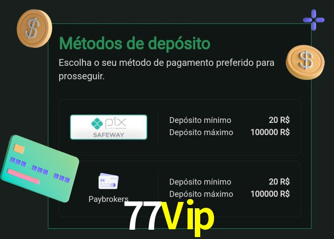 O cassino 77Vip oferece uma grande variedade de métodos de pagamento